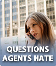 Questions Agents hate